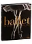 Ballet. The Definitive Illustrated Story — 2762102 — 1