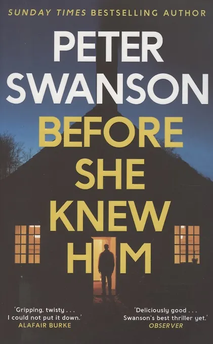Книга Before She Knew Him (Питер Свонсон) — 1