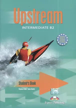 Upstream. B2. Intermediate. Students Book. Учебник — 2383970 — 1