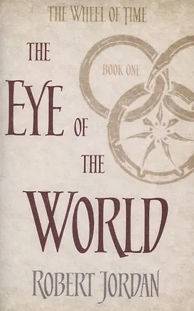 Книга The Wheel of Time. Book 1. The Eye Of The World (Robert Jordan)