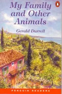 My Family and Other Animals (мягк). Durrell G. (Британия ИЛТ)