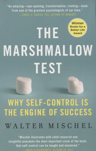 ΠΠ½ΠΈΠ³Π° The Marshmallow Test: Mastering Self-Control () β 1