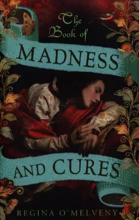 The Book of Madness and Cures — 2340465 — 1