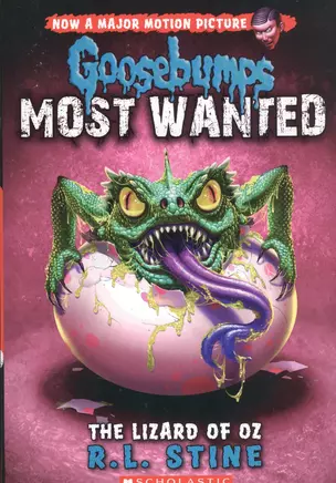 Goosebumps® Most Wanted 10 The Lizard of Oz (м) Stine — 2575562 — 1