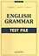 Еnglish Grammar. Test File: учебное пособие. 3-е издание, исправленное — 2698978 — 1
