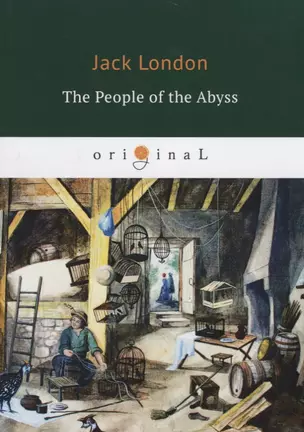 The People of the Abyss = Люди бездны: на англ.яз — 2663368 — 1