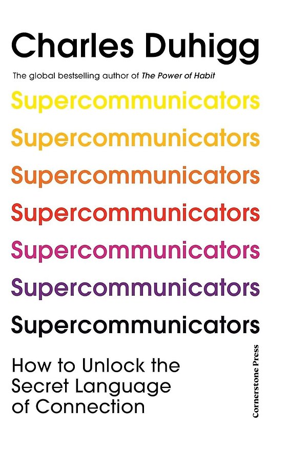 Книга Supercommunicators (Чарльз Духигг) — 1