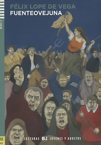 Fuenteovejuna. Nivel 2 (Учебник на испанском языке) (+CD)