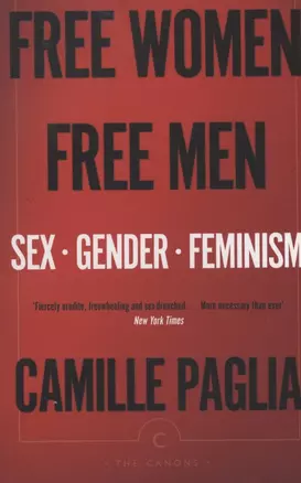 Free Women, Free Men : Sex, Gender, Feminism — 2890220 — 1