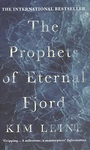 The Prophets of Eternal Fjord
