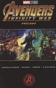 Avengers: Infinity War Prelude