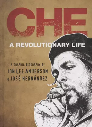 Che Guevara. A revolutionary life — 2724842 — 1