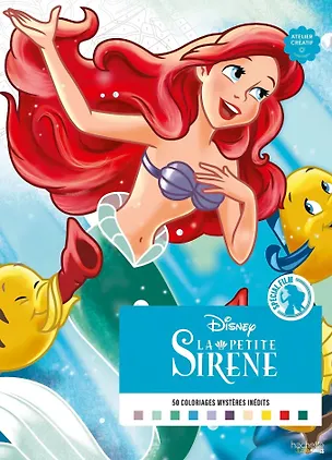 Книга Раскраска по номерам Coloriages mysteres Disney - LAPETITE SIRENE ()
