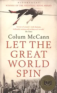 Let the Great World Spin, McCann, Colum
