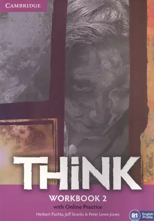 Think. Workbook 2 with Online Practice. B1 — 2960628 — 1