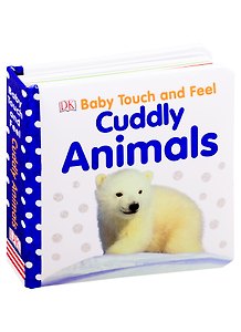 Cuddly Animals Baby Touch and Feel