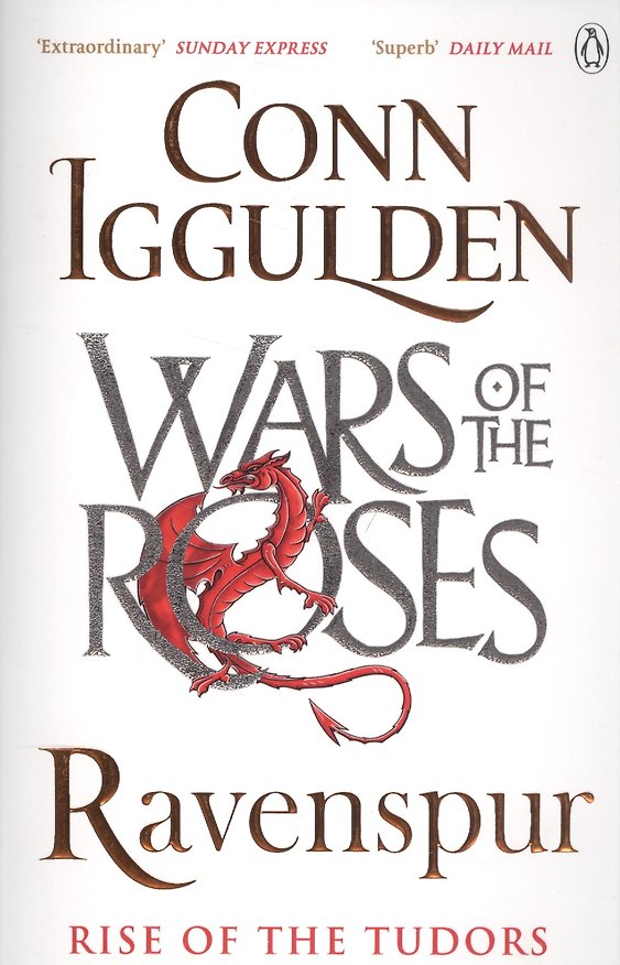 Книга Ravenspur: Rise of the Tudors (Конн Иггульден, C.F. Iggulden) — 1