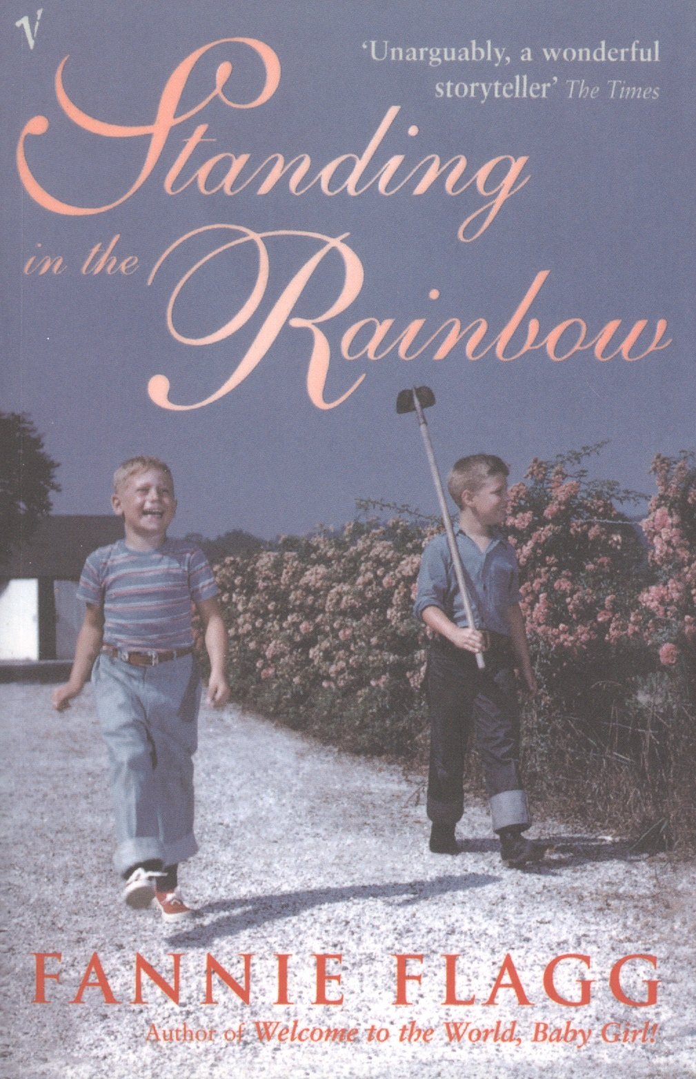 

Standing in the Rainbow. A nowel