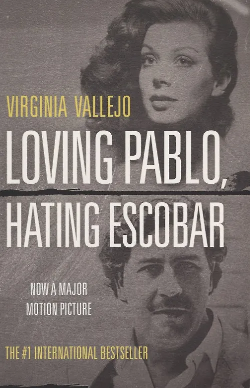 Книга Loving Pablo Hating Escobar (Virginia Vallejo) — 1