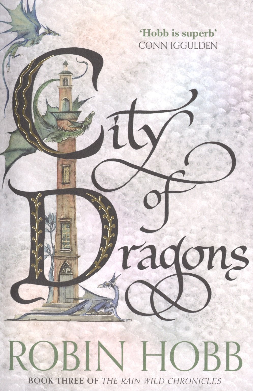 

City of Dragons Book Three of The Rain Wild Chronicles (м) Hobb
