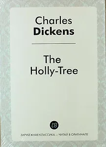 The Holly-Tree