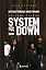 Бессистемная биография. История группы System of a Down — 3175325 — 1