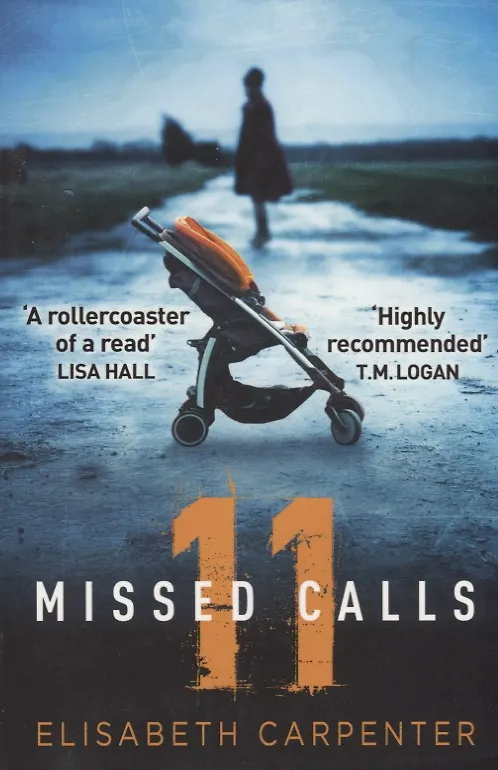 Книга 11 Missed Calls (м) Carpenter (Elizabeth Carpenter) — 1