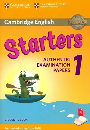 Cambridge English Starters 1 for Revised Exam from 2018 Students Book — 3004481 — 1