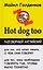 Hot dog too: разговорный английский — 2197106 — 1