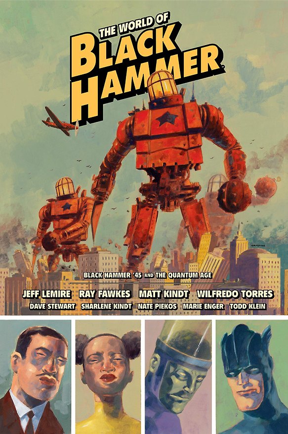 ΠΠ½ΠΈΠ³Π° The World Of Black Hammer. Library Edition. Volume 2 () β 1