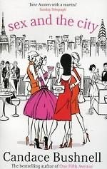 Sex and the City (Кэндес Бушнелл) 📖 купить книгу по выгодной цене ...