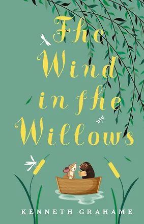 Книга The Wind in the Willows (Kenneth Grahame)