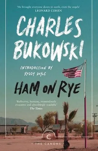 Книга Ham on Rye (Чарльз Буковски) — 1