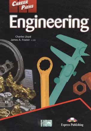 Engineering. Students Book. Учебник — 2381745 — 1