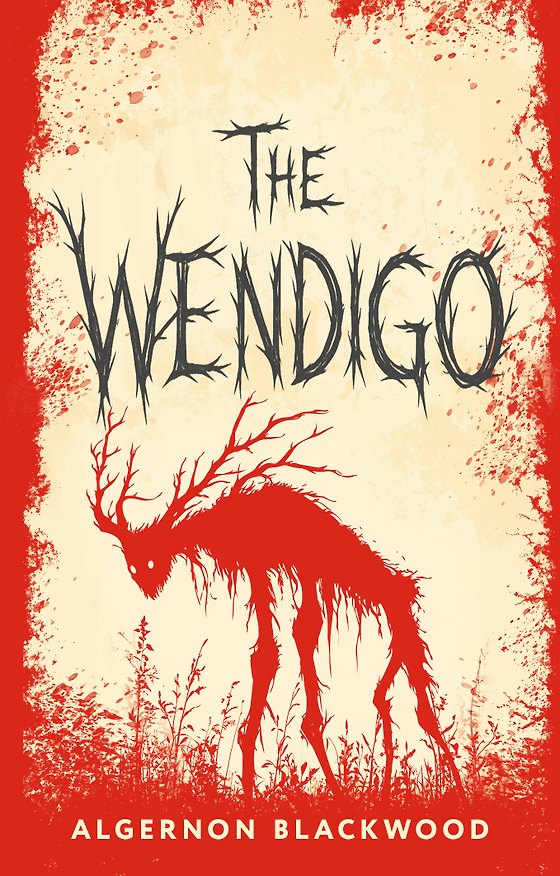 Книга The Wendigo = Вендиго (Элджернон Блэквуд) — 1