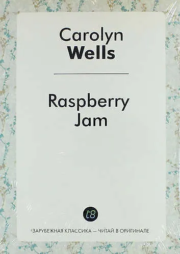 Книга Raspberry Jam (Carolyn Wells) — 1
