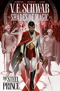 Shades of Magic. The Steel Prince