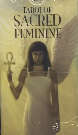 Книга Tarot of Sacred Feminine / Таро Священной женственности ()