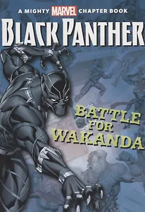 Black Panther. The Battle for Wakanda
