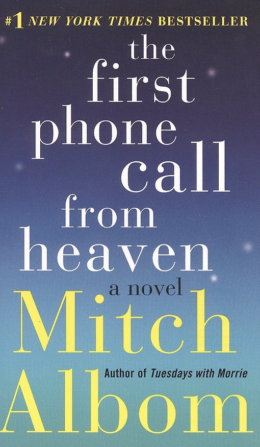 ΠΠ½ΠΈΠ³Π° The First Phone Call from Heaven: A Novel () β 1