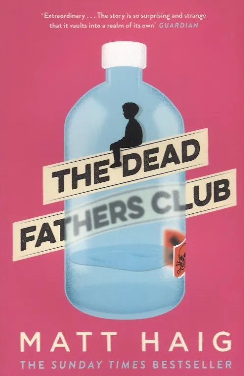 Книга The Dead Fathers Club (Matt Haig) — 1