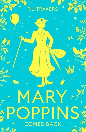 Книга Mary poppins comes back (P. L. Travers ) Возвращение Мэри Поппинс (П.Л Трэверс) /Книги на английском языке (Памела Трэверс)