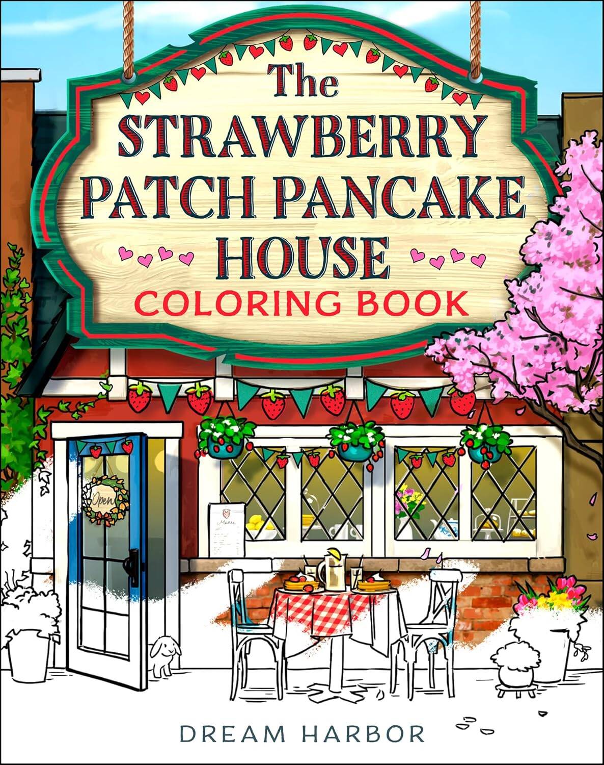 None Strawberry patch pancake house coloring book (Laurie Gilmore) Блинный домик на клубничной грядке, раскраска (Лори Гилмор) /Книги на английском языке