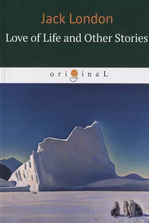 Love of Life and Other Stories — 2785676 — 1