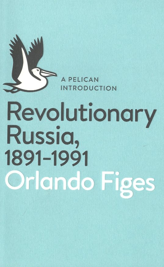 Книга Revolutionary Russia, 1891-1991 () — 1