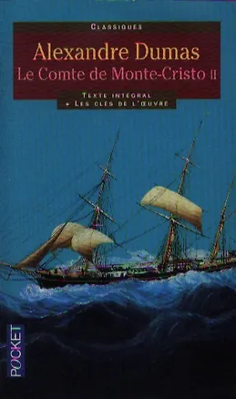 Книга Dumas Le Сomple de Monte Cristo 2 (6217) (мClassiques) (Юпитер) (Ann Dumas)