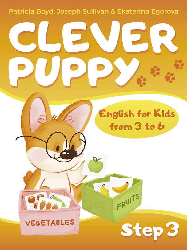 Книга Clever Puppy: Step 3 (Екатерина Егорова, Патрисия Бойд, Джозеф Салливан) — 1