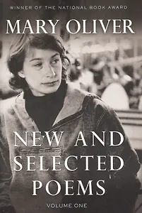 New and Selected Poems: Volume One