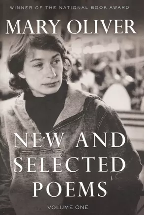 New and Selected Poems: Volume One — 2933807 — 1