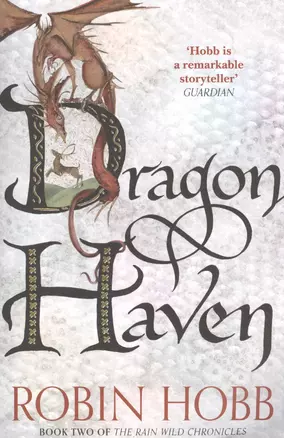 Dragon Haven Book Two of The Rain Wild Chronicles (м) Hobb — 2533343 — 1